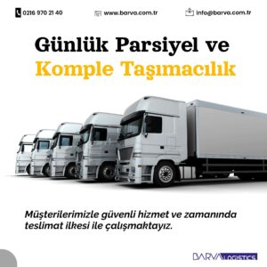 Komple ve Parsiyel Taşımacılık
